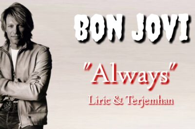 Bagaimana ‘Always’ Menjadi Lagu Wajib di Konser-Konser Bon Jovi